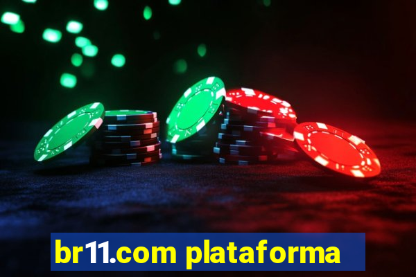 br11.com plataforma